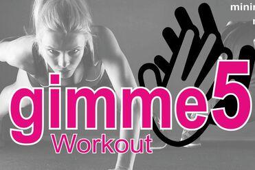 Gimme5 Workout